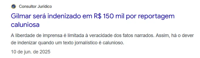 Notícia de indenização de 150 mil para o Gilmar Mendes por reportagem caluniosa.