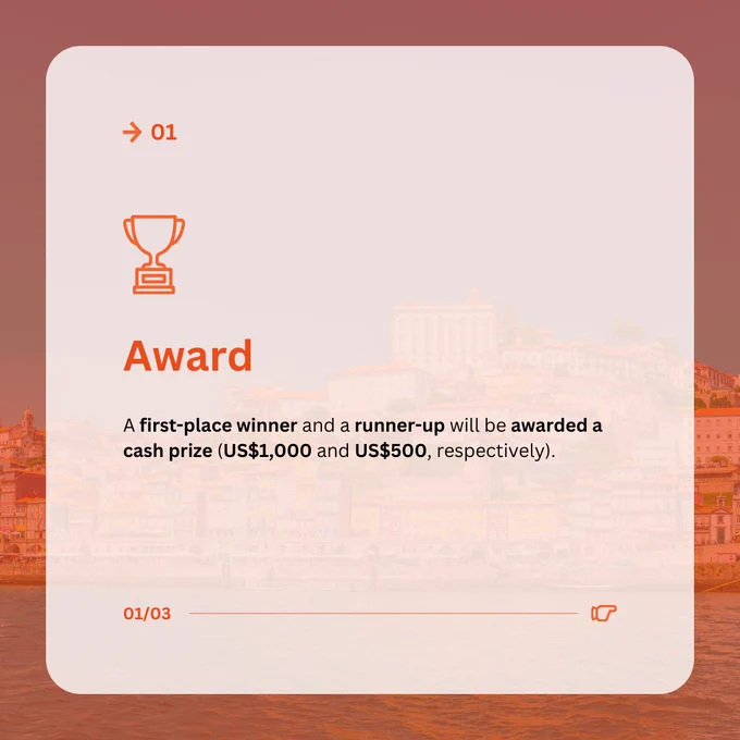 01

Award

A first-place winner and a runner-up will be awarded a cash prize (US$1,000 and US$500, respectively)

01/03