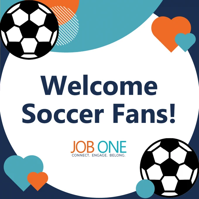 Job Onee branded graphic celebrating soccer fans. Features hearts, circles, and soccer balls