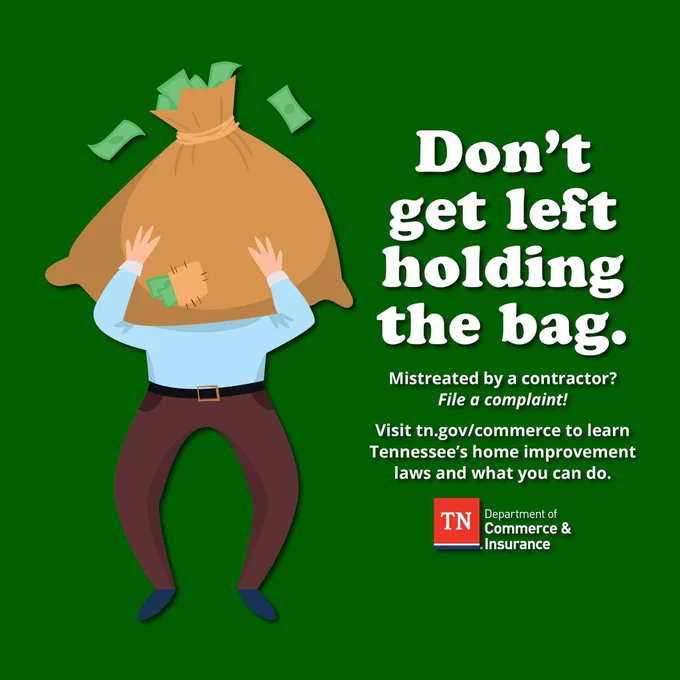 Don’t get left holding the bag. Mistreated by a contractor? File a complaint.
