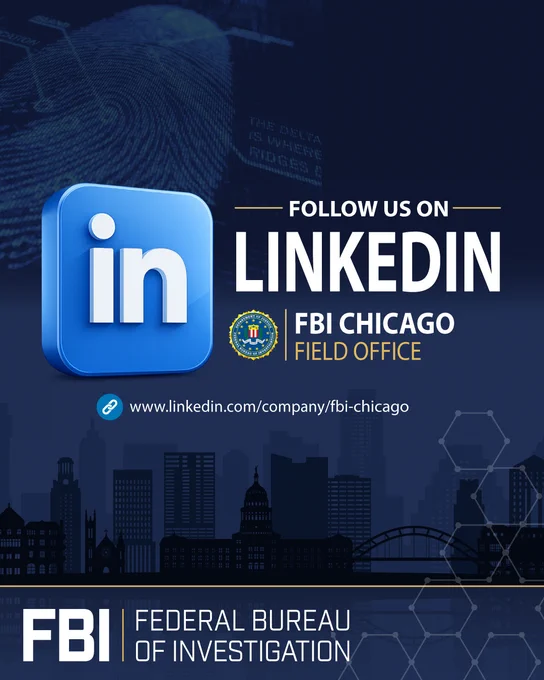 Blue LinkedIn icon with text inviting to follow FBI Chicago Field Office on LinkedIn, featuring FBI seal and city skyline silhouette.