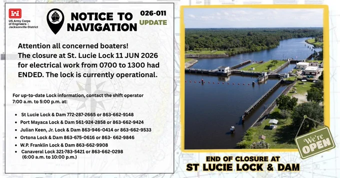 The closure at St. Lucie Lock has ended and the lock is now operational. 