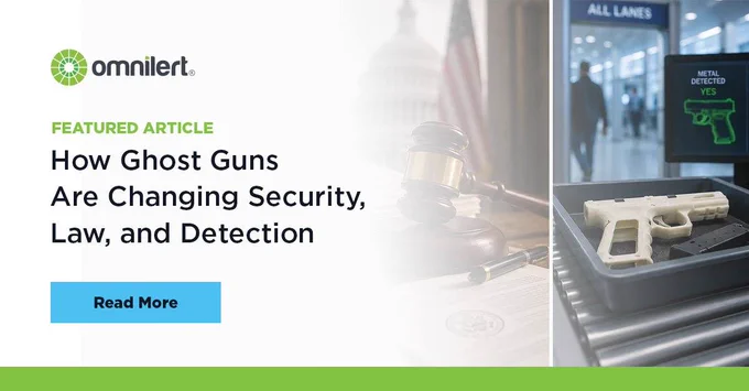 A graphic. The left half is white and fades into a split image of a gavel sitting on a desk with an American flag in the background (left), and a ghost gun in a tray at airport security (right). On the white half, in small green text it says "Featured Article," and below it, in larger black font "How Ghost Guns are Changing Security, Law, and Detection." Above the text is the Omnilert logo, and below it is a non-clickable button that says "Read More."