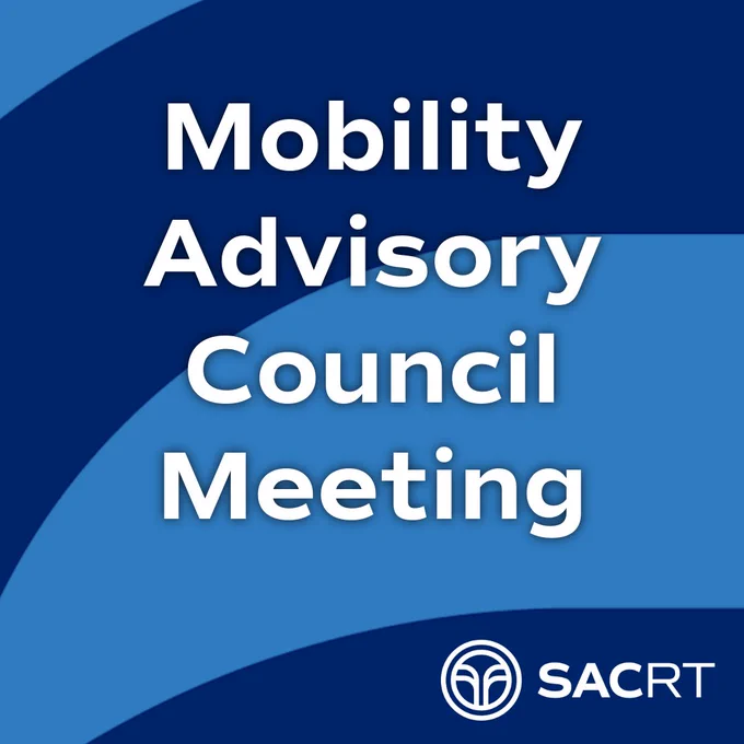 Mobility Advisory Council Meeting with SACRT logo on layered blue background.