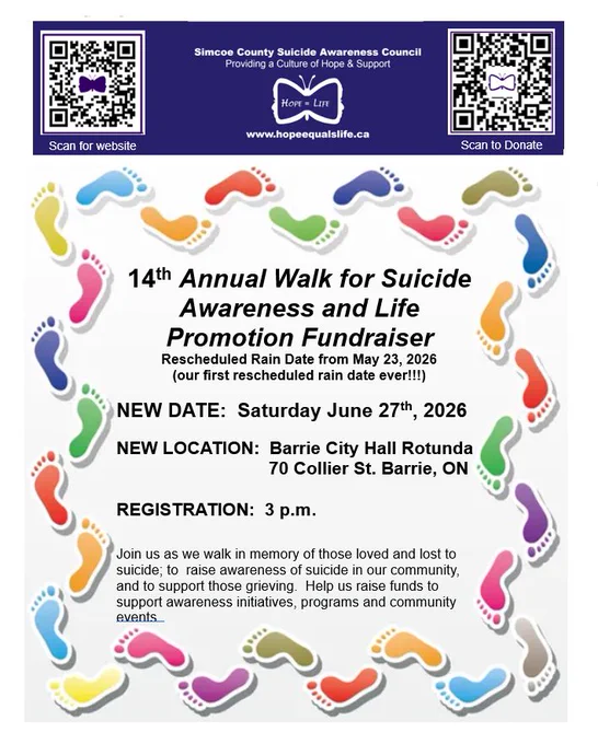 All welcome to join the Simcoe County Suicide Awareness Council for the 14th Annual Walk for Suicide Awareness & Life Promotion Fundraiser.
Saturday June 27 3:30pm -6:00pm 
Barrie City Hall Rotunda, 70 Collier St, Barrie, Ontario 
FREE (donations welcome) hopeequalslife.ca/donate