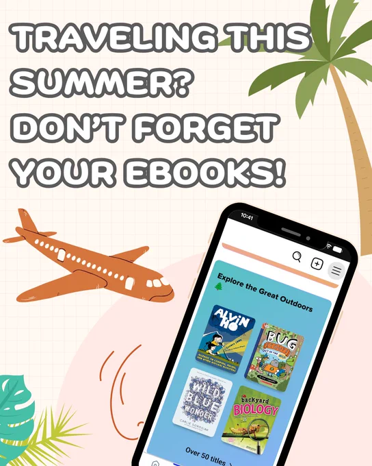 Tropical scene with palm tree and plane. Smartphone display featuring ebook covers. Text "Traveling this summer? Don't forget your ebooks!"