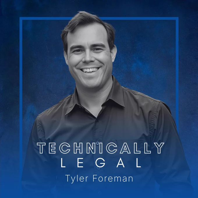 TYLER FOREMAN TECHNICALLY LEGAL