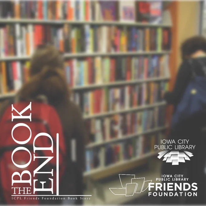 The Book End. Iowa City Public Library Friends Foundation. Gently used fiction, general nonfiction, cookbooks, poetry, history, biographies, young adult, children's books, DVDs and audiobooks on CD.