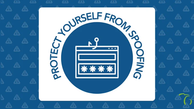 Fish hook through alert with message that reads, “Protect yourself from spoofing.”