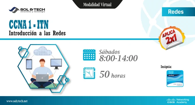 ¿Quieres ingresar al mundo de las redes? 📷
Con CCNA 1 adquirirás los fundamentos clave para iniciar tu camino en IT. Formación práctica y enfocada en lo que las empresas buscan.
¡Cupos Disponibles!
Aplica Promoción 2x1..