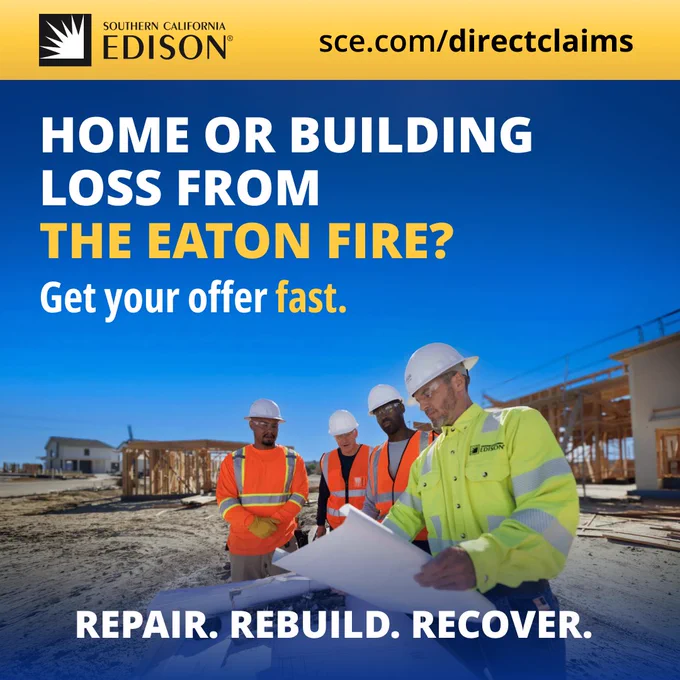 Southern California Edison advertisement featuring a construction site with workers in safety gear examining plans. The ad text reads: "Home or building loss from the Eaton Fire? Get your offer fast. Repair. Rebuild. Recover." The Southern California Edison logo and website link are included at the top.