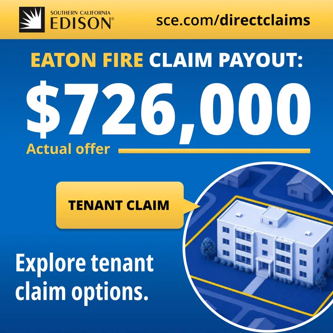 A graphic for Southern California Edison about Eaton Fire claim payouts. It displays an actual offer amount of $726,000 for a tenant claim. The image includes a white building illustration and a link to explore tenant claim options at sce.com/directclaims.