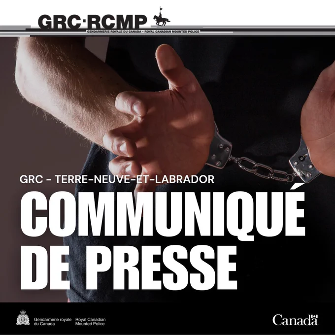 Gros plan sur des mains menottées dont les paumes sont tournées vers l’extérieur.
Les mots « GRC – TERRE-NEUVE-ET-LABRADOR » et « COMMUNIQUÉ DE PRESSE » figurent sur l’image. 