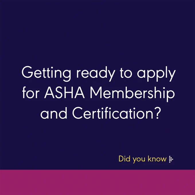 getting ready to apply for asha membership and certification. did you know.
