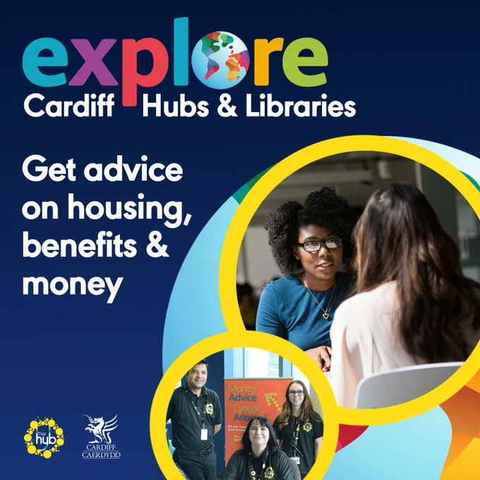Explore Cardiff Hubs & Libraries. Get advice on housing, benefits & money, featuring people in conversation and staff.