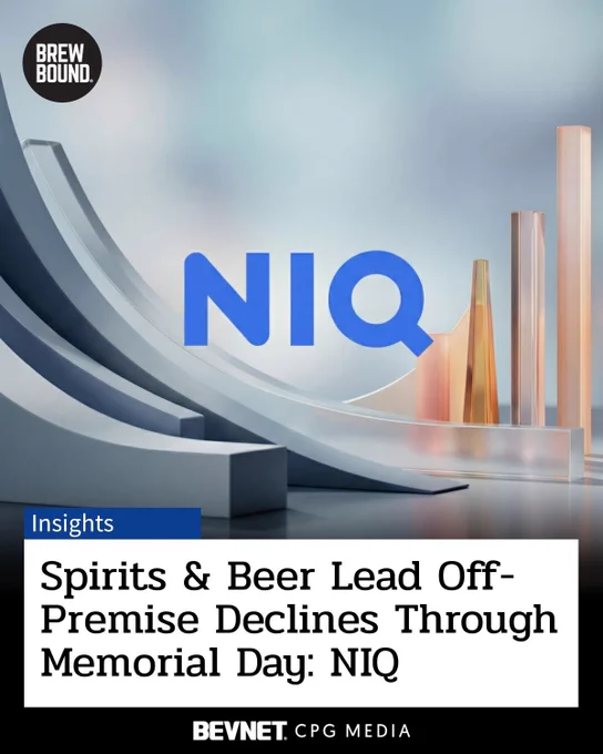 Spirits & Beer Continue to Lead Off-Premise Declines As Negative Trends Persist Thru Memorial Day, per NIQ Weekly Scans