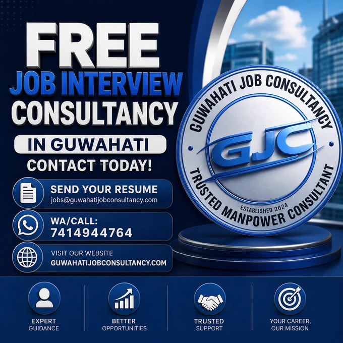 🚀 FREE JOB INTERVIEW CONSULTANCY IN GUWAHATI 🚀

💼 Looking for your dream job? Get expert interview guidance and career support from our professional recruitment team.

✅ Free Interview Consultancy
✅ Resume Submission Support
✅ Multiple Job Opportunities
✅ Expert Career Guidance
✅ Trusted Manpower Consultancy

📩 Send Your Resume:
jobs@guwahatijobconsultancy.com


🌐 Website: GUWAHATIJOBCONSULTANCY.COM

🎯 Take the next step in your career today and connect with us for better job opportunities!

#GuwahatiJobConsultancy #JobInterview #GuwahatiJobs #CareerOpportunity 