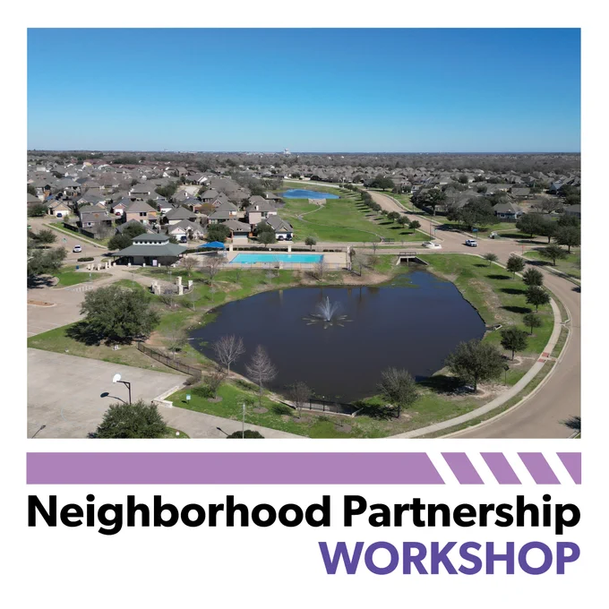 Aerial view of a residential neighborhood with numerous houses, a large pond, and a small community area with a pool. Text at the bottom reads "Neighborhood Partnership Workshop."
