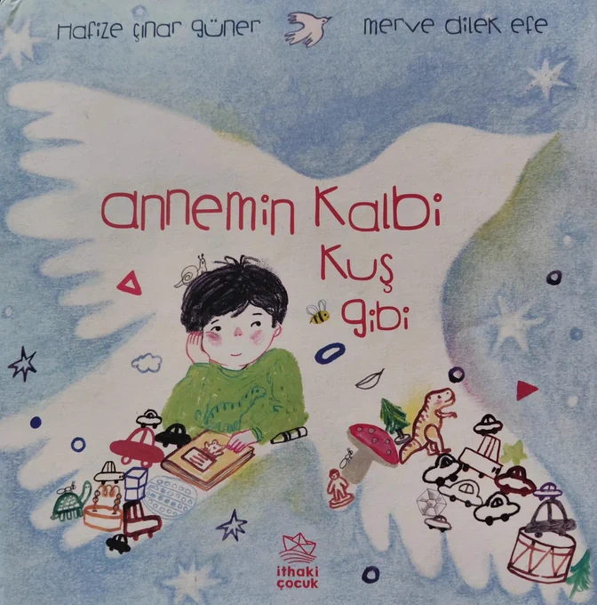 Annemin Kalbi Kuş Gibi