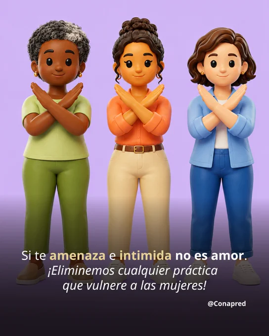 Imagen con el texto: Si te amenaza e intimida no es amor. ¡Eliminemos cualquier práctica que vulnere a las mujeres!
