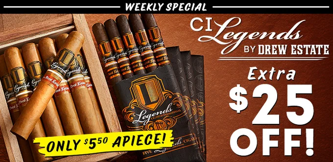 Image shows a promotional advertisement for "CI Legends by Drew Estate" cigars. A wooden box contains several cigars, with some cigars also shown outside the box. Text reads "Weekly Special," "Extra $25 Off!", and "Only $5.50 Apiece!" in bold fonts. - Cigars International