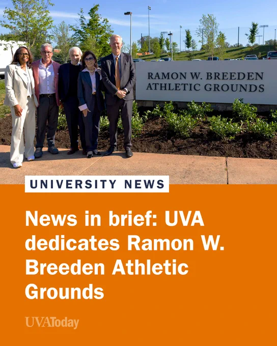 A group of five people - including UVA Athletic Director Carla Williams, UVA President Scott Beardsley and members of the Breeden family - standing in front of a sign that reads "Ramon W. Breeden Athletic Grounds." The image is part of a news article from UVA Today with a headline: "University News - News in brief: UVA dedicates Ramon W. Breeden Athletic Grounds."