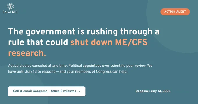 Urgent alert about a government rule threatening to halt ME/CFS research with a July 13, 2026 deadline to act.