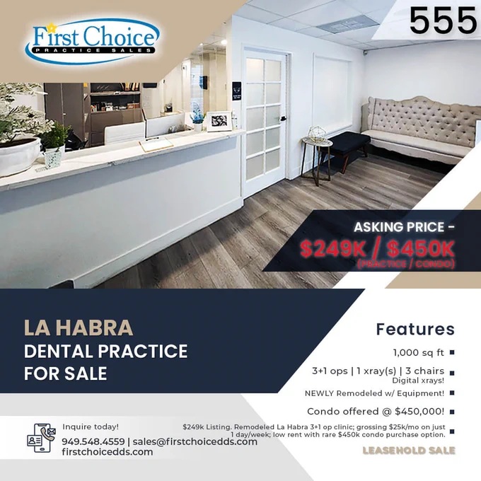 555 La Habra - North Orange County Dental Practice for Sale