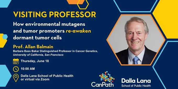 A CanPath advert for upcoming visiting Professor Talk with Allan Balmain