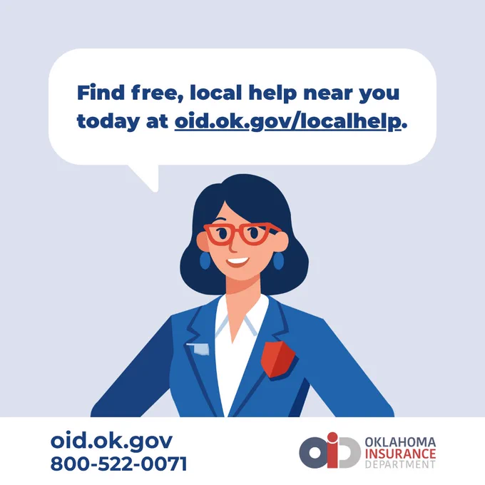 A friendly illustration of a professional individual wearing glasses and a blue suit. The speech bubble reads, "Find free, local help near you today at oid.ok.gov/localhelp." The Oklahoma Insurance Department logo is in the bottom right corner, with "oid.ok.gov" and phone number "800-522-0071" below.