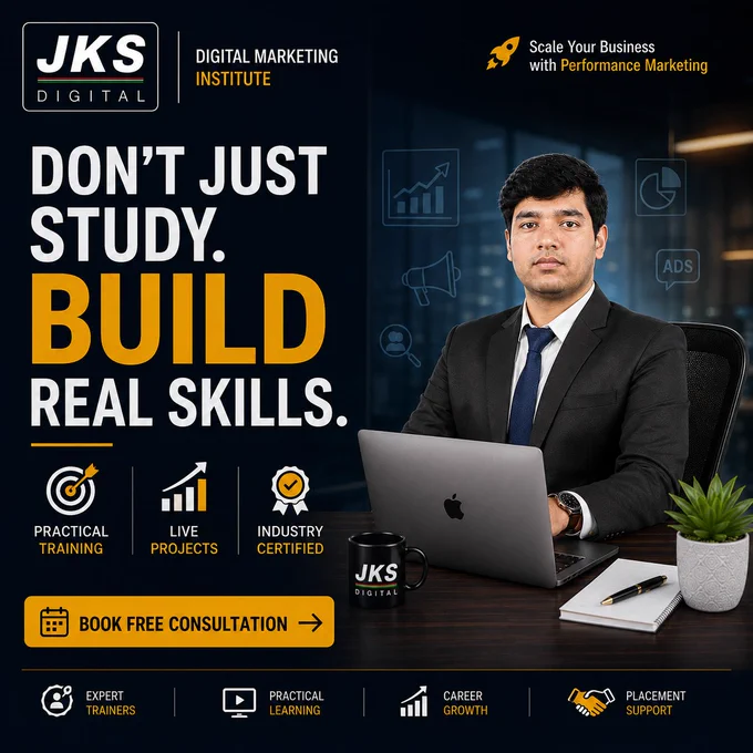 🎓 Don’t just collect certificates. Build skills that create opportunities.

In 2026, companies are not only looking at degrees — they are looking for people who can execute, solve problems, and deliver results. That’s why practical learning matters more than ever.

At JKS Digital, we focus on learning that goes beyond theory:

✅ Practical Training
✅ Live Projects
✅ Industry-Oriented Learning
✅ Expert Trainers
✅ Career Growth Support
✅ Placement Guidance

The goal isn’t just to complete a course.
The goal is to become someone businesses want to hire.

Every skill you build today can become tomorrow’s opportunity.

If you want to learn Digital Marketing with real-world exposure and practical experience — this is the time to start.

📩 Book your FREE consultation today
🌐 Website: jksdigital.in

💬 Comment “START” if you want to build practical digital marketing skills.

#DigitalMarketing #DigitalMarketingCourse #DigitalMarketingInstitute #LearnDigitalMarketing #CareerGrowth #PracticalLe