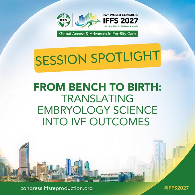 Join the keynote “From Bench to Birth” at IFFS 26th World Congress 2027:

📅 Mon, 19 Apr 2027
🕚 11:00 – 11:30 (local)
📍 Brisbane, Australia

Discover how embryology advances are shaping better IVF outcomes.

Link🔗 https://congress.iffsreproduction.org/paag/