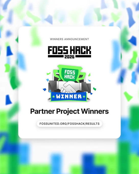 FOSS Hack 2026 Winners Announcement banner for Partner Project Winners. Features the FOSS Hack 2026 logo, an illustrated trophy with two hands shaking under a FOSS Hack shield, and the URL fossunited.org/fosshack/results