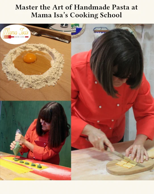 A collage of three photos from Mama Isa's Cooking School: a pile of flour with a raw egg in the center, a person in a red chef's jacket piping green filling onto pasta dough, and the same person using a knife to slice pasta dough on a wooden board.