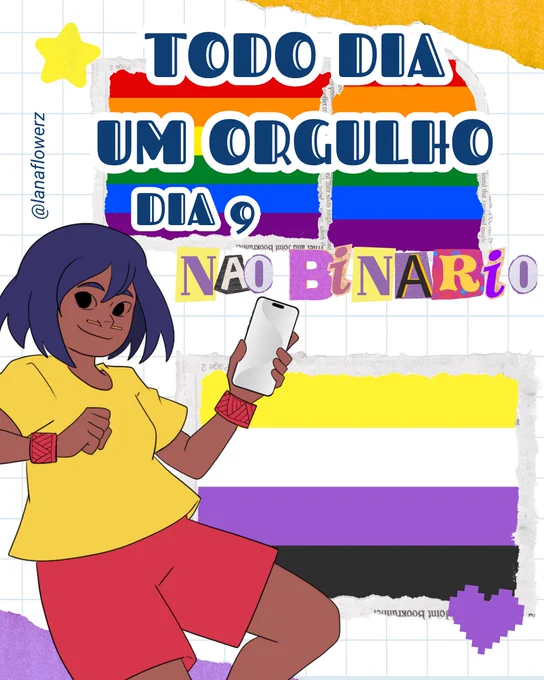 

Arte digital comemorativa do Dia do Orgulho LGBT. Sobre um fundo quadriculado com elementos de colagem, aparece a bandeira arco-íris. Em destaque, o texto “TODO DIA UM ORGULHO”. No canto inferior esquerdo, uma personagem de pele morena e cabelo azul curto sorri enquanto segura um celular. Ela veste camiseta amarela, bermuda vermelha e pulseiras vermelhas com grafismos indígenas. A composição celebra a diversidade e o orgulho LGBTQ.

