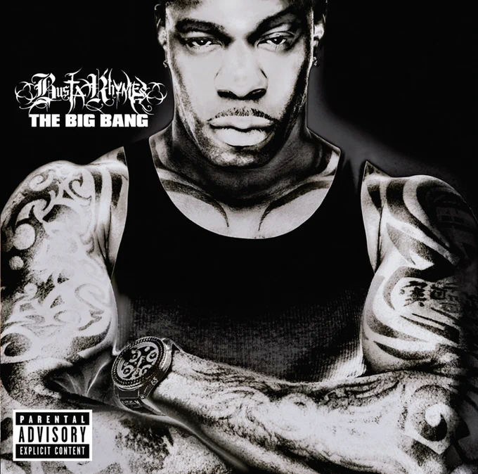 ⏮💿 20 YEARS AGO: Busta Rhymes released 'The Big Bang' his seventh studio album 