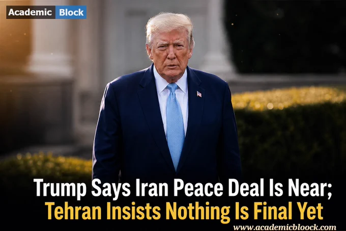 Breaking news graphic showing Donald Trump claiming a near deal to end the Iran conflict, contrasted with Iran officials stating no agreement has been finalized, highlighting ongoing uncertainty in negotiations.