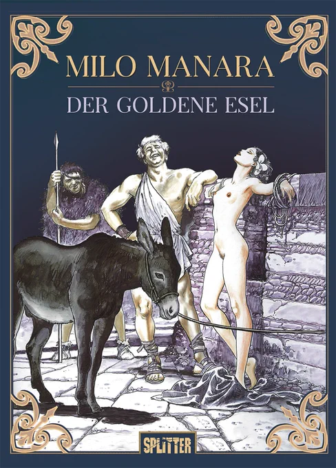Das Titelbild des Comic-Bandes »Der Goldene Esel« von Milo Manara zeigt einen Esel, der einer nackten Frau gegenübersteht.