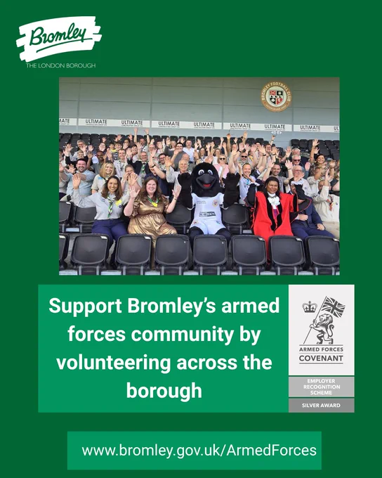 Bromley Scouts celebrating in the stands at Bromley FC's stadium with the Bromley FC mascot and the then-Deputy Mayor and consort. Council logo and armed forces silver award emblem are displayed. Text reads: "Support Bromley's armed forces community by volunteering across the borough. www.bromley.gov.uk/ArmedForces".