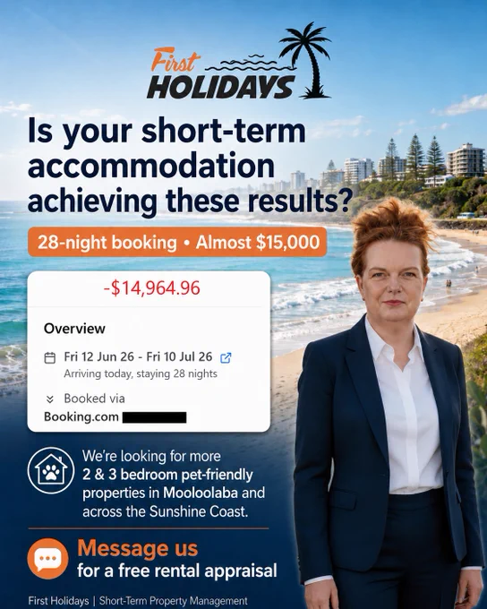 Is your short-term accommodation achieving these results? 
A recent 28-night booking secured at almost $15,000.

That is the power of the right property, positioned correctly, marketed properly, and available to the right guest at the right time.

We are currently looking for more 2 and 3 bedroom pet-friendly properties on the Sunshine Coast to meet demand from relocating families, extended-stay guests, corporate travellers, and holidaymakers travelling with their pets.

If your property is sitting empty, underperforming, or you are unsure whether your current management is getting the best possible result, let’s have a chat.

First Holidays
Short-term property management that works harder for your income.

📩 DM or Call us Now for a FREE appraisal.

#FirstHolidays #SunshineCoastAccommodation #HolidayPropertyManagement #PetFriendlyAccommodation #ShortTermRental #AirbnbManagement #SunshineCoastProperty #Mooloolaba #AlexandraHeadland #Maroochydore #Birtinya 
