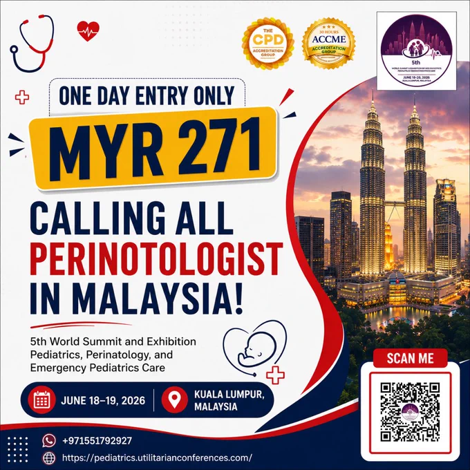 CALLING ALL PERINATOLOGISTS IN MALAYSIA! 

Join leading experts, researchers, clinicians, and healthcare professionals at the 5th World Summit and Exhibition on Pediatrics, Perinatology, and Emergency Pediatrics Care.

ONE DAY ENTRY ONLY MYR 271
June 18–19, 2026
Kuala Lumpur, Malaysia

✨ Network with global specialists
✨ Present your research and clinical innovations
✨ Explore the latest advancements in Perinatology and Pediatrics
✨ Earn CPD & ACCME-accredited learning opportunities

Register Today and Secure Your Spot here: https://pediatrics.utilitarianconferences.com/registration
WhatsApp: https://wa.me/ 971551792927

Limited Seats Available – Don't Miss This International Gathering of Healthcare Professionals!

#Perinatology #Perinatologist #MalaysiaHealthcare #PediatricsConference #PerinatalCare #MaternalHealth #NeonatalCare #HealthcareConference #MedicalConference #KualaLumpur #Malaysia #PediatricCare