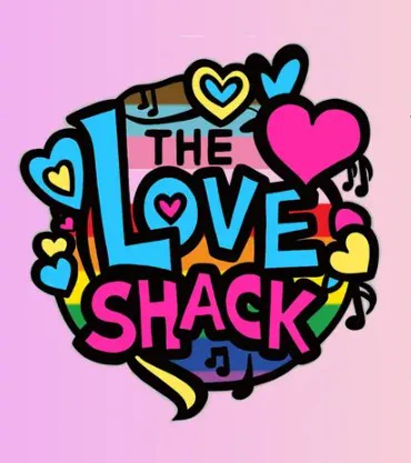 Logo ar gyfer 'THE LOVE SHACK' gyda chalonnau lliwgar, nodiadau cerddorol, a motiff baner enfys.