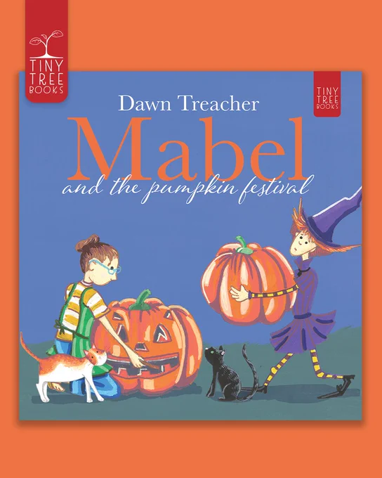 Cover of Mabel and the Pumpkin Festival on an orange background.