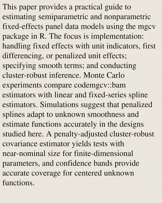 This paper provides a practical guide to estimating semiparametric and nonparametric fixed-effects panel data models using the mgcv package in R. The focus is implementation: handling fixed effects with unit indicators, first differencing, or penalized unit effects; specifying smooth terms; and conducting cluster-robust inference. Monte Carlo experiments compare codemgcv::bam estimators with linear and fixed-series spline estimators. Simulations suggest that penalized splines adapt to unknown smoothness and estimate functions accurately in the designs studied here. A penalty-adjusted cluster-robust covariance estimator yields tests with near-nominal size for finite-dimensional parameters, and confidence bands provide accurate coverage for centered unknown functions.