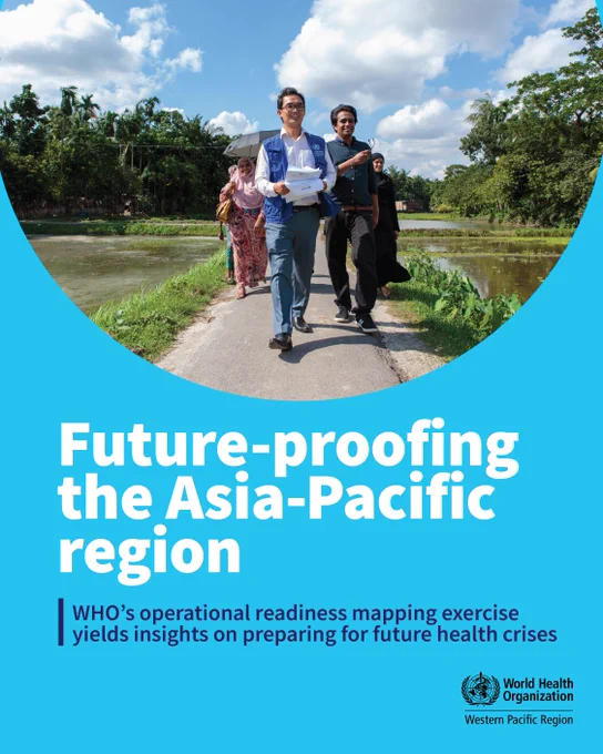 People walk along a narrow rural road beside water and greenery under a blue sky; one person carries papers. Text reads future-proofing the Asia-Pacific region. WHO’s operational readiness mapping exercise yields insights on preparing for future health crises. The World Health Organization Western Pacific Region logo is at the bottom right.