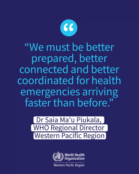 Light blue text against a dark blue background reads we must be better prepared, better connected and better coordinated for health emergencies arriving faster than before, a quote from Dr Saia Ma'u Piukala, WHO Regional Director for the Western Pacific Region.