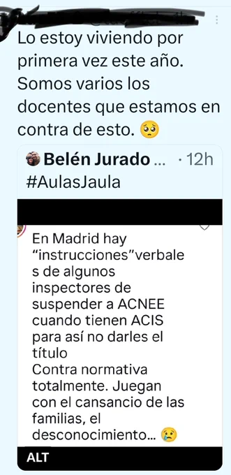 Lo estoy viviendo por primera vez este año.

Somos varios los docentes que estamos en contra de esto.

Belén Jurado

....

12h

#AulasJaula

En Madrid hay "instrucciones"verbale s de algunos inspectores de suspender a ACNEE cuando tienen ACIS para así no darles el título Contra normativa totalmente. Juegan con el cansancio de las familias, el desconocimiento...

ALT