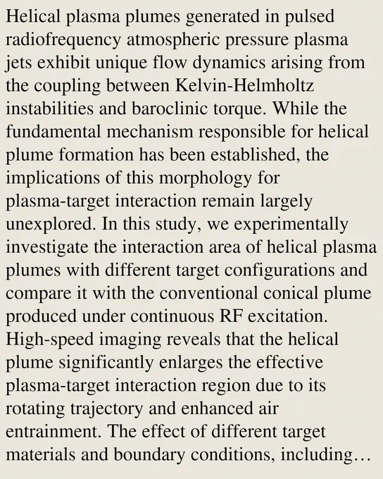 Helical plasma plumes generated in pulsed radiofrequency atmospheric pressure plasma jets exhibit unique flow dynamics arising from the coupling between Kelvin-Helmholtz instabilities and baroclinic torque. While the fundamental mechanism responsible for helical plume formation has been established, the implications of this morphology for plasma-target interaction remain largely unexplored. In this study, we experimentally investigate the interaction area of helical plasma plumes with different target configurations and compare it with the conventional conical plume produced under continuous RF excitation. High-speed imaging reveals that the helical plume significantly enlarges the effective plasma-target interaction region due to its rotating trajectory and enhanced air entrainment. The effect of different target materials and boundary conditions, including dielectric surfaces and metal-backed substrates, is systematically examined. The results demonstrate that helical plumes provide 