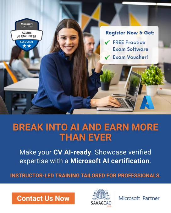 Promotional graphic for SAVAGE AI featuring a smiling professional woman working on a laptop in a modern office environment. The image promotes Microsoft Azure AI Engineer Associate certification training with instructor-led learning. Text highlights free practice exam software, an exam voucher, and the opportunity to build AI skills for career growth. The graphic includes a call-to-action encouraging viewers to contact SAVAGE AI for AI certification training and workforce upskilling. Branding includes SAVAGEAI.com and Microsoft Partner recognition.