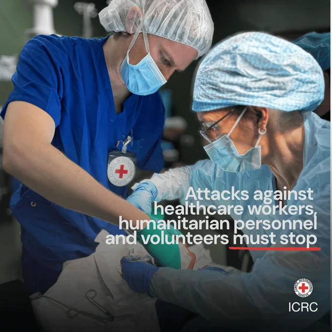 Attacks against healthcare workers,  humanitarian personnel and volunteers must stop